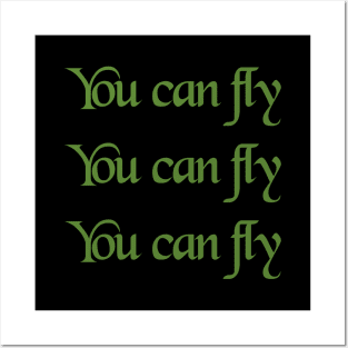 You can Fly! Posters and Art